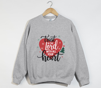 Load image into Gallery viewer, Trust In The Lord With All Your Heart - Christmas Sweatshirt
