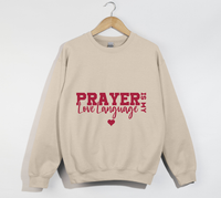 Load image into Gallery viewer, Prayer Is My Love Language - Christian Sweatshirt
