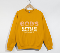 Load image into Gallery viewer, God&#39;s Love Never Fails - Christian Sweatshirt
