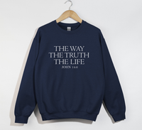 Load image into Gallery viewer, The Way, The Truth, The Life - Christian Sweatshirt