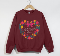 Load image into Gallery viewer, Trust In The Lord With All Your Heart - Christian Sweatshirt
