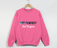 Load image into Gallery viewer, Not Perfect, Just Forgiven - Christian Sweatshirt
