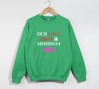 Load image into Gallery viewer, Our Love Story Is Written By Him - Sweatshirt

