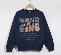 Load image into Gallery viewer, Daughter Of The King - Sweatshirt
