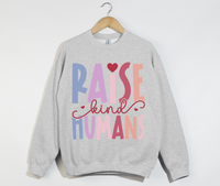 Load image into Gallery viewer, Raise Kind Humans - Sweatshirt
