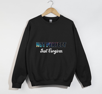 Load image into Gallery viewer, Not Perfect, Just Forgiven - Christian Sweatshirt
