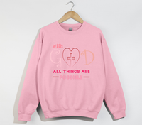 Load image into Gallery viewer, With God All Things Are Possible - Christian Sweatshirt
