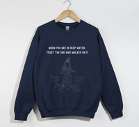Load image into Gallery viewer, Jesus Walks On Water - Faith and Trust Sweatshirt
