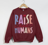 Load image into Gallery viewer, Raise Kind Humans -  Sweatshirt
