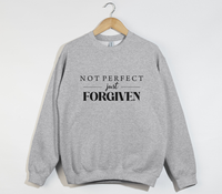 Load image into Gallery viewer, Not Perfect, Just Forgiven - Christian Sweatshirt
