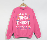 Load image into Gallery viewer, I Can Do All Things Through Christ - Sweatshirt
