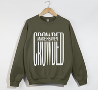 Load image into Gallery viewer, Make Heaven Crowded - Christian Sweatshirt
