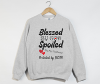 Load image into Gallery viewer, Blessed By God, Spoiled By My Husband - Wife Sweatshirt
