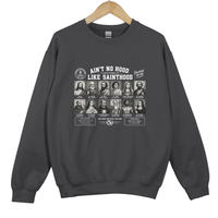 Load image into Gallery viewer, Ain't No Hood Like Sainthood - Christian Catholic Saint Sweatshirt
