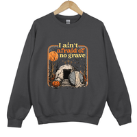 Load image into Gallery viewer, Christian Halloween Sweatshirt - I Ain't Afraid of No Grave Shirt