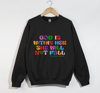 Load image into Gallery viewer, God Is Within Her, She Will Not Fall - Christian Sweatshirt
