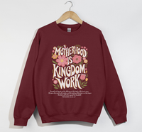 Load image into Gallery viewer, Motherhood Is Kingdom Work Sweatshirt
