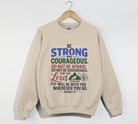 Load image into Gallery viewer, Be Strong And Courageous Joshua 1:9 - Sweatshirt
