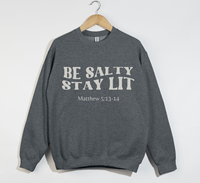 Load image into Gallery viewer, Be Salty Stay Lit - Christian Sweatshirt
