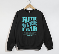 Load image into Gallery viewer, Faith Over Fear -  Christian Sweatshirt
