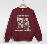 Load image into Gallery viewer, I Did My Best, God Does The Rest - Christian Sweatshirt
