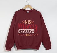 Load image into Gallery viewer, His Mercy Rescues Me - Christian Sweatshirt
