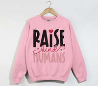 Load image into Gallery viewer, Raise Kind Humans - Sweatshirt
