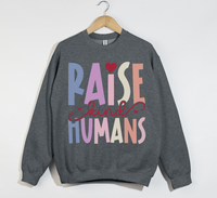 Load image into Gallery viewer, Raise Kind Humans -  Sweatshirt
