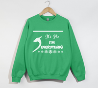 Load image into Gallery viewer, It&#39;s Me I&#39;m Everything - Christmas Sweatshirt
