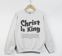 Load image into Gallery viewer, Christ Is King - Sweatshirt
