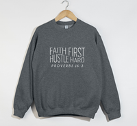 Load image into Gallery viewer, Faith First, Hustle Hard - Christian Sweatshirt
