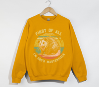 Load image into Gallery viewer, First Of All, I&#39;m God&#39;s Masterpiece - Sweatshirt
