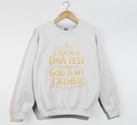 Load image into Gallery viewer, God Is My Father -  Christian Sweatshirt

