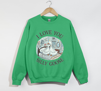 Load image into Gallery viewer, I Love You, Silly Goose - Sweatshirt
