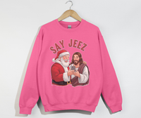 Load image into Gallery viewer, Say Jeez! - Funny Christmas Sweatshirt