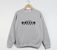 Load image into Gallery viewer, Called To Serve - Christian Sweatshirt