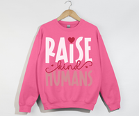 Load image into Gallery viewer, Raise Kind Humans - Sweatshirt
