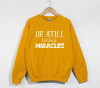 Load image into Gallery viewer, He Still Does Miracles - Christian Sweatshirt
