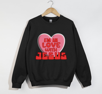 Load image into Gallery viewer, I&#39;m In Love With Jesus - Christian Sweatshirt
