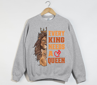 Load image into Gallery viewer, Every King Needs A Queen - Sweatshirt
