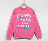 Load image into Gallery viewer, God Is Good All The Time - Sweatshirt
