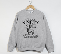 Load image into Gallery viewer, He Left The 99 To Rescue Me - Sweatshirt
