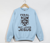 Load image into Gallery viewer, Feral But Loves Jesus - Christian Sweatshirt
