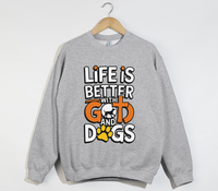 Load image into Gallery viewer, Life Is Better With God And Dogs - Sweatshirt
