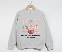 Load image into Gallery viewer, Let Me Tell You About My Jesus - Sweatshirt
