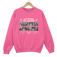 Load image into Gallery viewer, Ain't No Hood Like Sainthood - Christian Catholic Saint Sweatshirt
