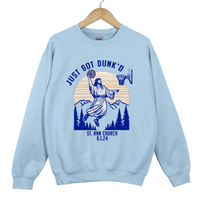 Load image into Gallery viewer, Just Got Dunk'd Shirt -  Funny Jesus Christian Meme Sweatshirt