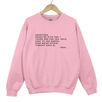 Load image into Gallery viewer, Paul Letters - Funny Christian Humor Sweatshirt