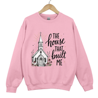 Load image into Gallery viewer, The House That Built Me Sweatshirt - Church Outfit Christian Sweatshirt