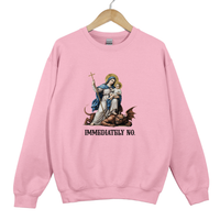 Load image into Gallery viewer, Immediately No Shirt - Christian Humor Crewneck Catholic Sweatshirt